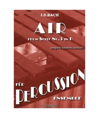 AIR, from Suite in D: für Percussion Ensemble: für Percussion Ensemble, Johann