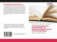Otto AlemáN Miranda (U. A.) | Conocimientos De Estudiantes De EstomatologíA...