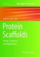 Protein Scaffolds Design, Synthesis, And Applications Andrew K. Udit Taschenbuch