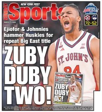 ZUBY DUBY TWO ST. JOHN'S WINS BIG EAST CHAMPIONSHIP NY POST 3/15 2026