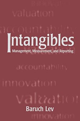Intangibles: Management, Measurement, and Reporting - Paperback NEW Lev, Baruch