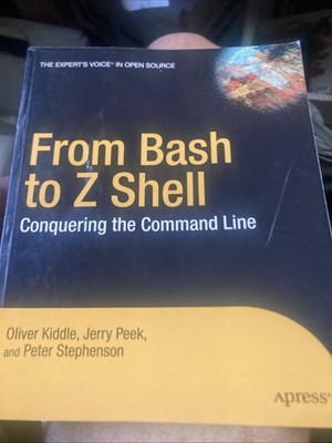 From Bash to Z Shell: Conquering the Command Line