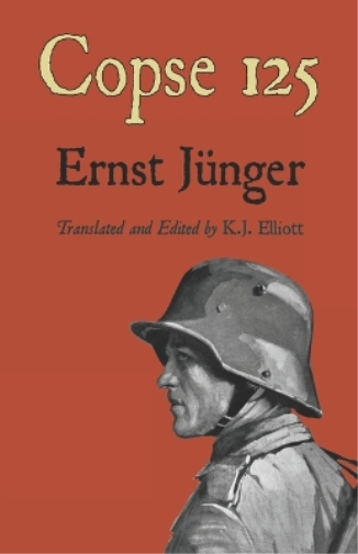 Ernst J�nger Copse 125 (Tascabile) Ernst J�nger's Wwi Diaries