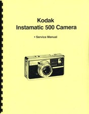 Kodak Instamatic 500 Camera Service  Repair Manual Reprint