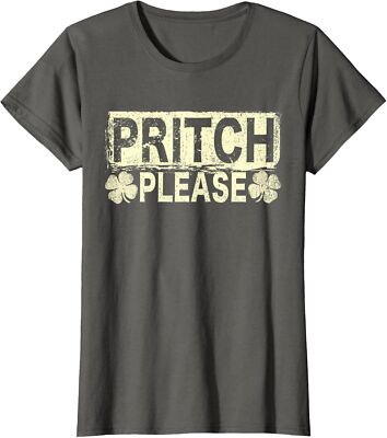 Pritch Please Cool Present Nice Present Fan Ladies' Crewneck T-Shirt