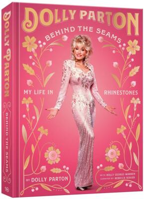 Behind the Seams | Dolly Parton, Holly George-Warren | 2023 | englisch