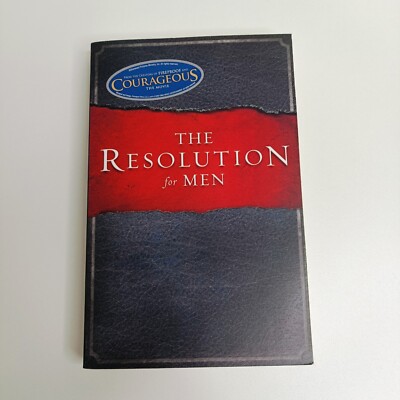 The Resolution For Men Kendrick and Alcorn Book Religion Christian Men's Issues