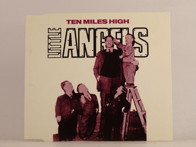 LITTLE ANGELS TEN MILES HIGH (J3) 4 Track CD Single including Picture Sleeve POL