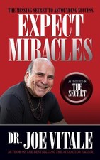 Joe Vitale Expect Miracles Second Edition (Paperback)