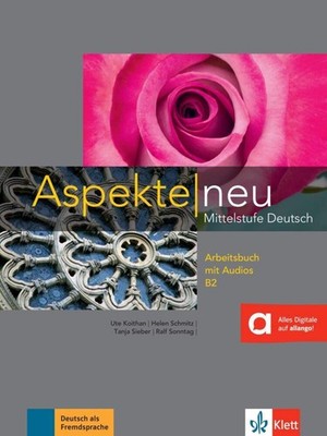 Aspekte neu. Arbeitsbuch mit mit Audios B2 | deutsch