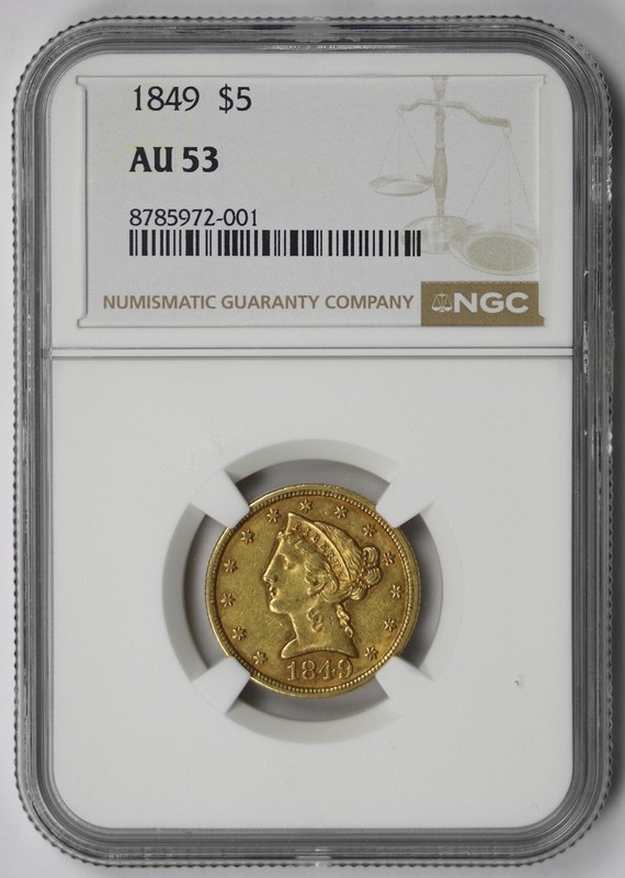 1849 Liberty Head Half Eagle Gold $5 AU 53 NGC