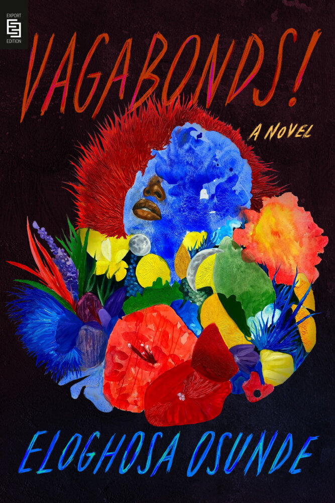 Thumbnail - Vagabonds A Novel Eloghosa Osunde Taschenbuch 320 S. Englisch 2022
