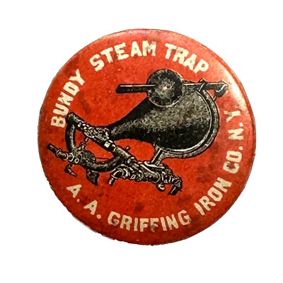 1890s A.A. Griffing Iron NY Bundy Steam Trap 7/8'' Celluloid Studback Button