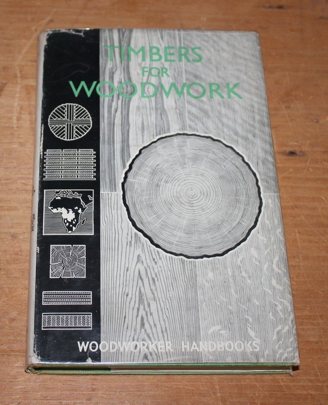 VINTAGE BOOK · TIMBERS FOR WOODWORK · 1950 · J C S BROUGH · JOINERY · CARPENTRY