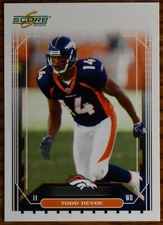 2006 Score #297 Todd Devoe RC Rookie Denver Broncos