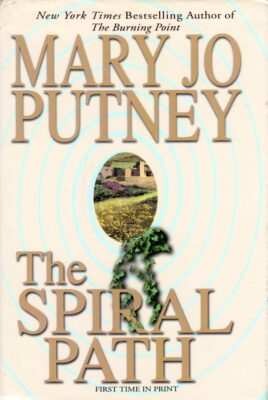 The Spiral Path by Mary Jo Putney / 2002 Hardcover BCE Romance