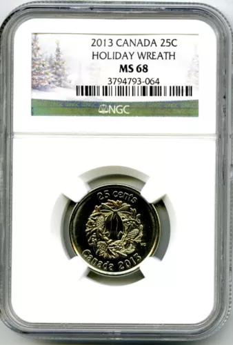 2013 CANADA 25 CENT NGC MS68  HOLIDAY WREATH QUARTER TOP GRADE