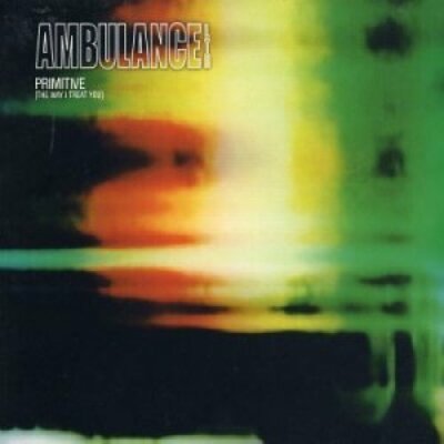 Ambulance Ltd Primitive.. (2003, digi)  [Maxi-CD]