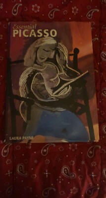 ESSENTIAL PICASSO Hard Cover Art Book Laura Payne Published Dempsey Parr 1999