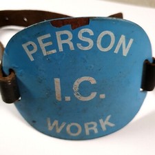 British Railways Enamel PERSON I.C WORK Arm Band - Railway Worker - Train
