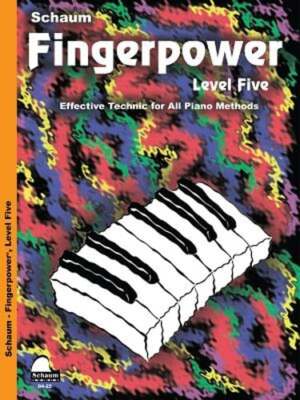 Fingerpower - Level 5: Effective Technic for All Piano Methods by John W Schaum