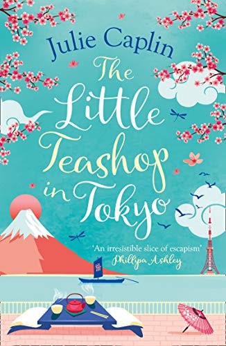 The Little Teashop in Tokyo by Julie Caplin (Paperback Book) - Image 6