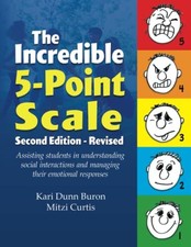 The Incredible 5-Point Scale: Assisting Students in... - Dunn Buron, Kari