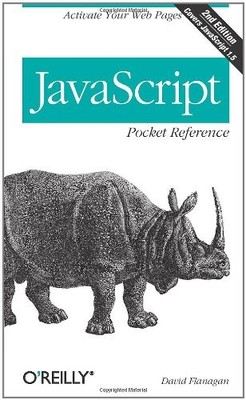 JavaScript Pocket Reference (Pocket Reference (O'... by David Flanagan Paperback