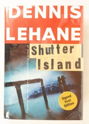 Shutter Island : A Novel by Dennis Lehane (2003, Hardcover)