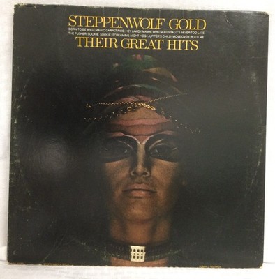 Steppenwolf Gold Their Greatest Hits LP Vinyl Record, DSX-50099, EX