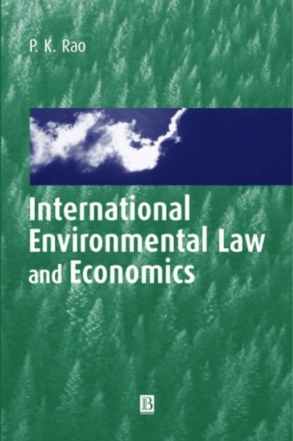 International Environmental Law and Economics Rao Hardback Wiley–Blackwell