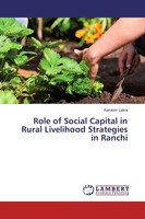 Kerobim Lakra | Role Of Social Capital In Rural Livelihood Strategies In Ranchi