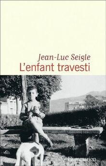 Lenfant travesti von Seigle, Jean-Luc | Buch | Zustand gut
