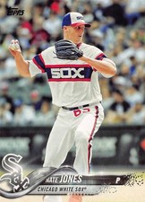 Nate Jones 2018 Topps 232  Chicago White Sox  Baseball Card
