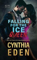 Falling For The Ice Queen | Cynthia Eden | Taschenbuch | Kartoniert / Broschiert