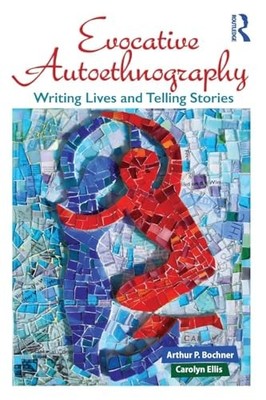 Evocative Autoethnography Writ - GOOD