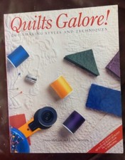 VTG 1990 Quilts Galore Quiltmaking Styles and Techniques by McClun  Nownes EUC