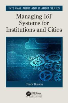 Managing IoT Systems for Institutions and Cities (Internal Audit and IT Audit), 