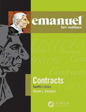 Emanuel Law Outlines for Contracts - Paperback, by Steven L. Emanuel - Good