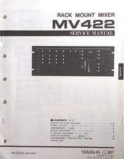 Yamaha MV422 Rack Mixer Original Service Manual, Schematics, Parts List Booklet.