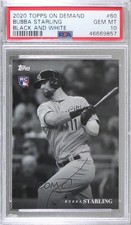 2020 Topps On Demand Black & White /2015 Bubba Starling #60 PSA 10 GEM MT 1c7