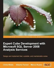Expert Cube Entwicklung mit Microsoft SQL Server 2008 Analysis Services