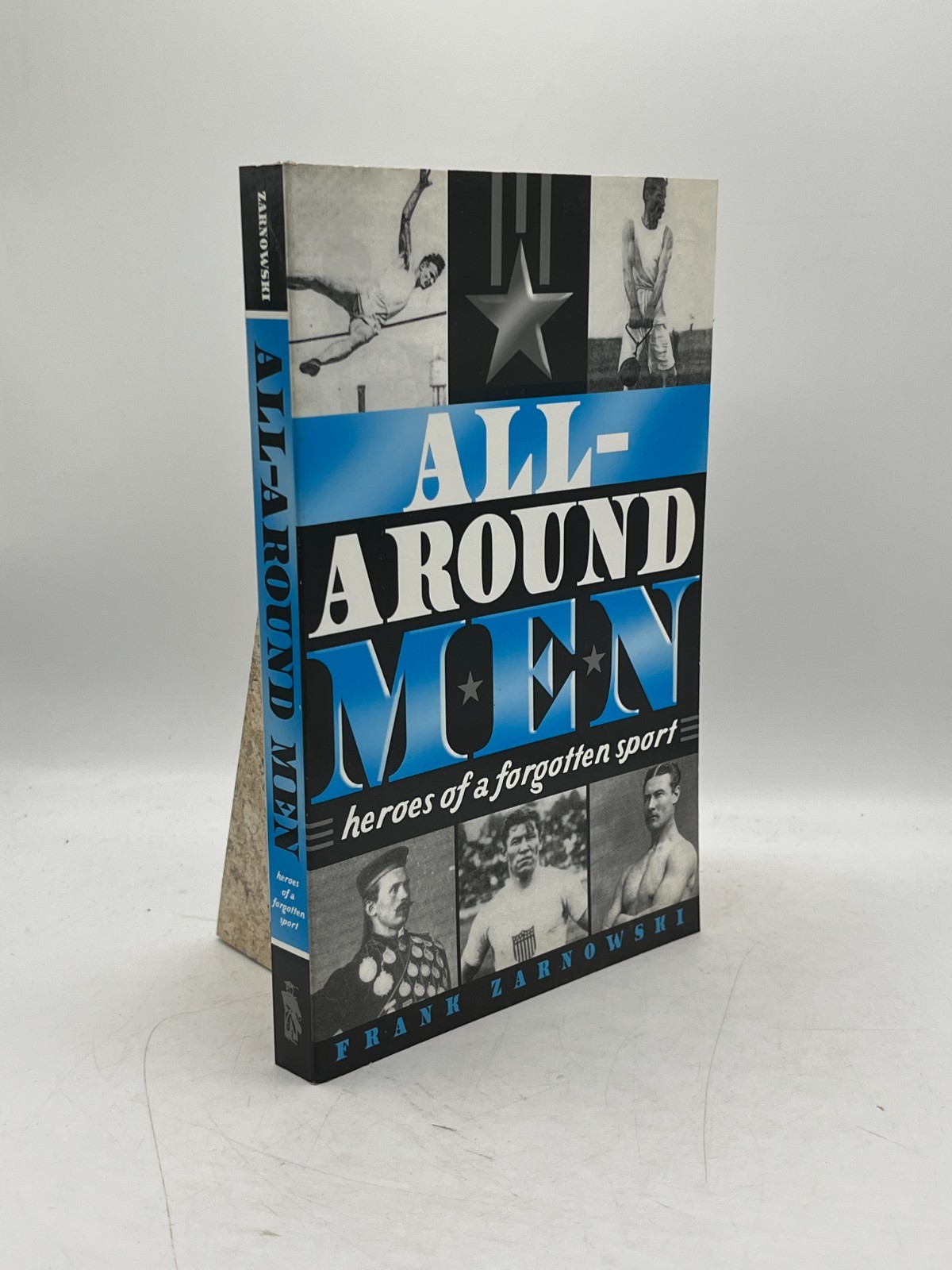 All-Around Men Heroes of a Forgotten Sport Frank Zarnowski Softcover Track Field
