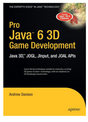 Pro Java 6 3D Game Development Von Andrew Davison- Zustand Sehr gut