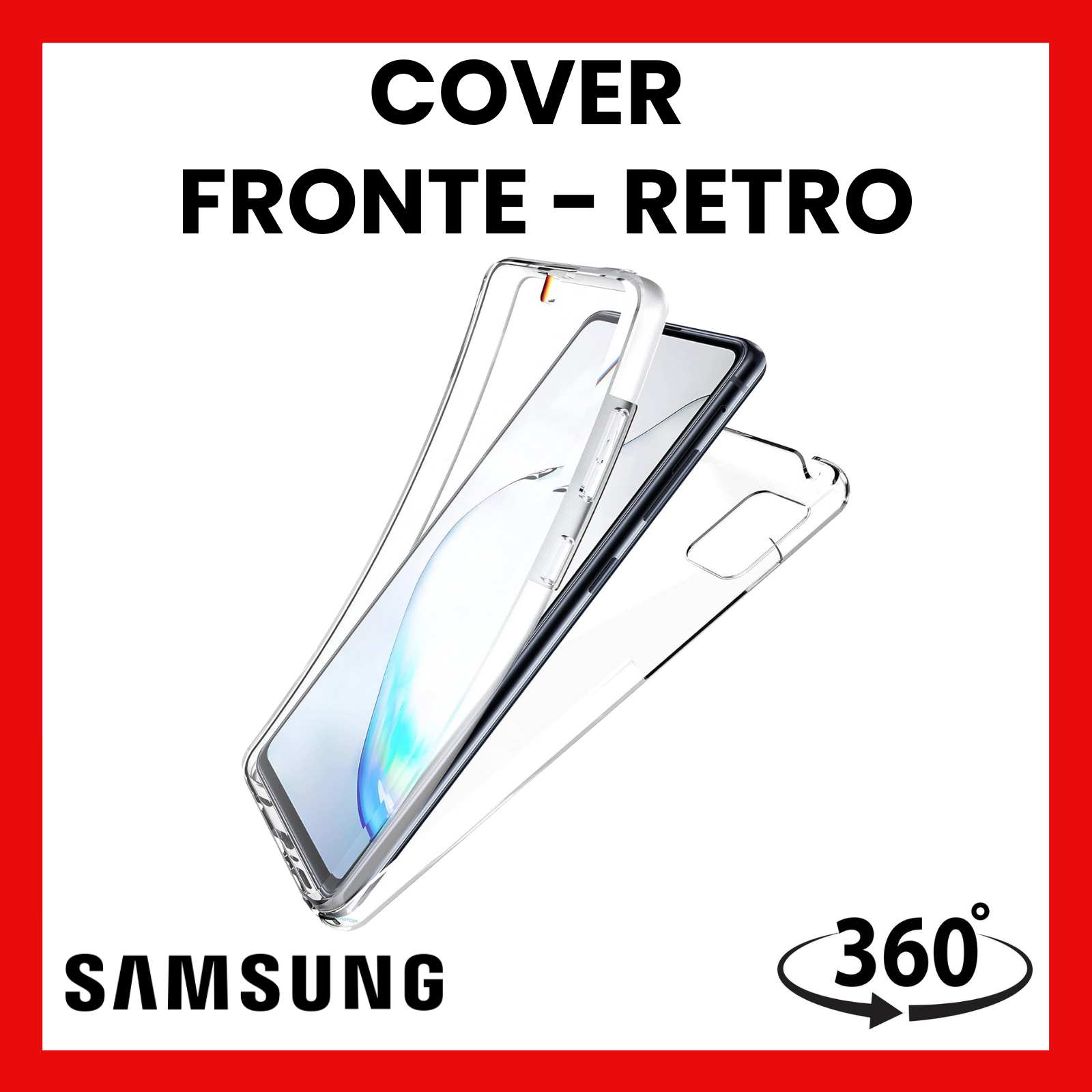 COVER PER SAMSUNG GALAXY NOTE 10 LITE CUSTODIA TRASPARENTE FRONTE RETRO TPU 360