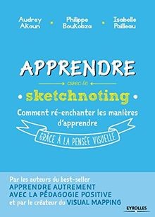 Apprendre avec le sketchnoting : comment ré-enchant... | Buch | Zustand sehr gut