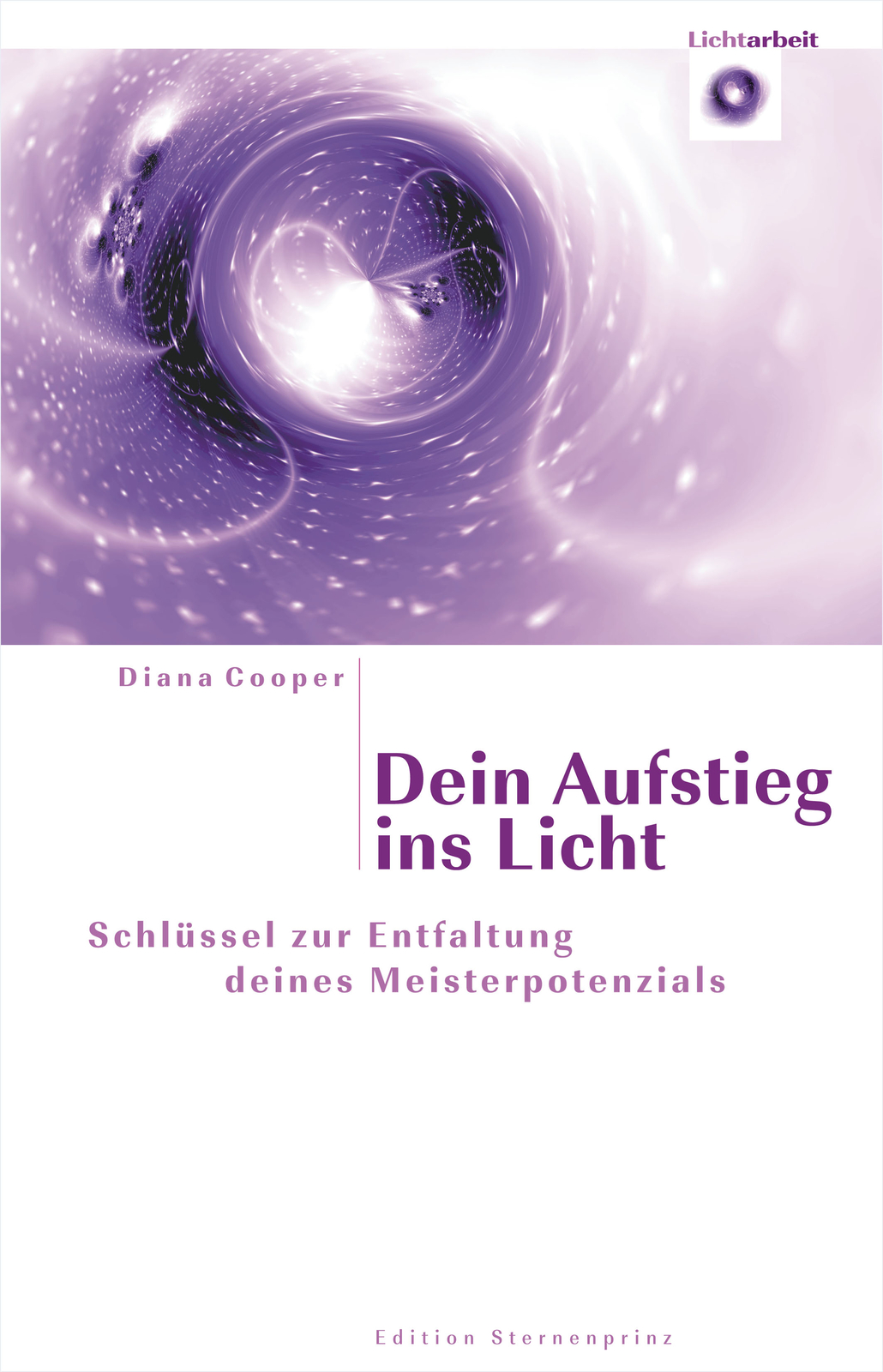 Thumbnail - Diana Cooper; Hans J Maurer / Dein Aufstieg Ins Licht