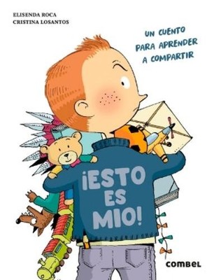 Elisenda Roca Esto Es Mío / This Is Mine (Hardback) ¡adelante!