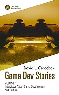 Game Dev Stories : Interviews About Game Development and Culture / More Inter...