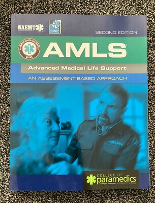 AMLS Advanced Medical Life Support United Kingdom (NAEMT) 2nd Edition